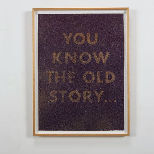 You Know Old The Story, 1975s by Ed Ruscha, catalogued at Circa
